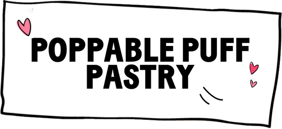 Poppable Puff Pastry